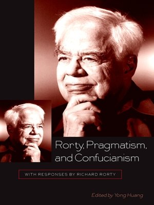 cover image of Rorty, Pragmatism, and Confucianism